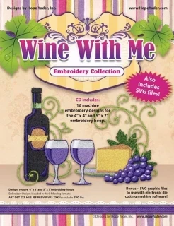 Wine With Me Embroidery CD w/SVG - Designs by Hope Yoder Photo