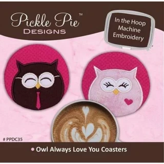 Owl Always Love You Coasters ITH Embroidery CD Photo